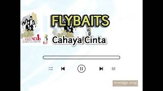 Download lagu Flybaits - Cahaya Cinta [Quality Sound] mp3