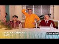 Flat Ka Hahakar FULL MOVIE Part 3 Taarak Mehta Ka Ooltah Chashmah Ep 479 481