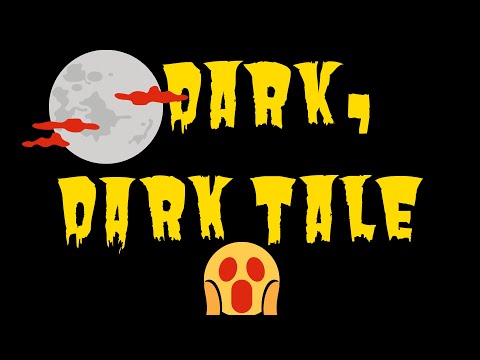 A Dark DARK Tale: Stories for Kids | Learn English Through Story