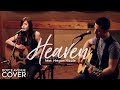 Heaven - Bryan Adams (Boyce Avenue feat. Megan Nicole acoustic cover) on Spotify & Apple