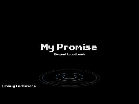 My Promise OST -  Gloomy Endeavors