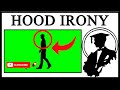 Hood Irony Is Taking Over