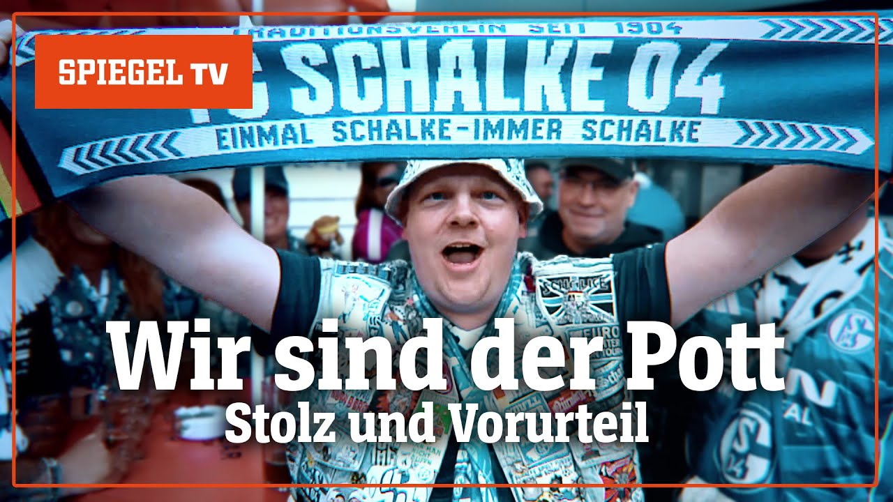Wir sind der Pott: Stolz und Vorurteil | SPIEGEL TV für Sat. 1