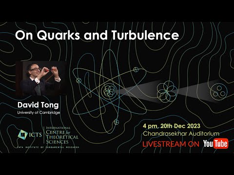 On Quarks and Turbulence by David Tong