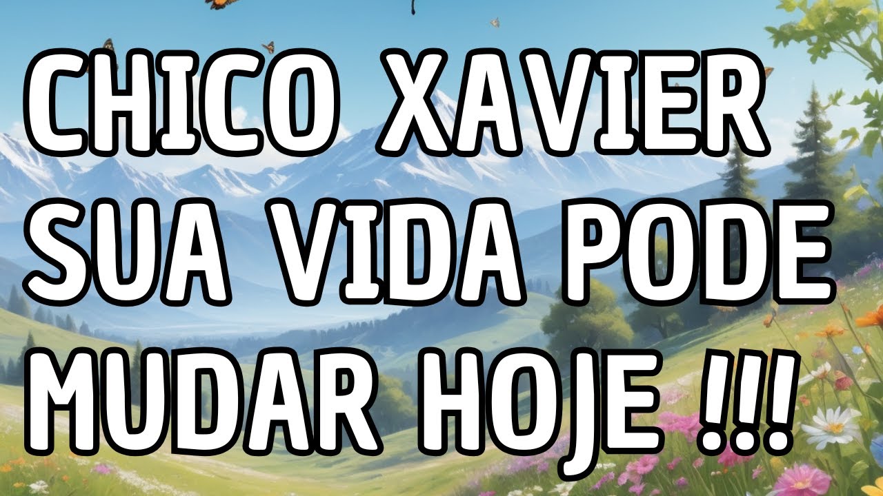 Prece de Chico Xavier Para Encontrar Paz Interior e Equilíbrio Emocional