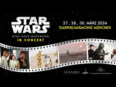 STAR WARS in Concert – Eine neue Hoffnung | 2023/24