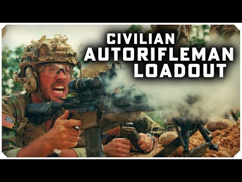Auto Rifleman Loadout | IARs and Kit for Civilians