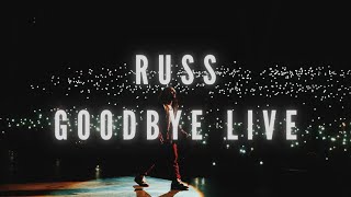 Russ - Goodbye (Live in Berkeley)