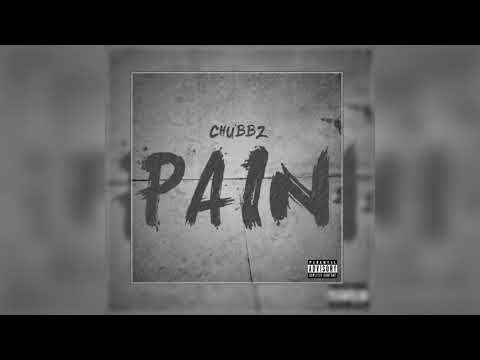 Chubbz - Pain (audio)
