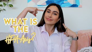 What is the HPA-Axis? Endocrine System Explainer Plus Tips to Beat Burn Out and Adrenal Fatigue