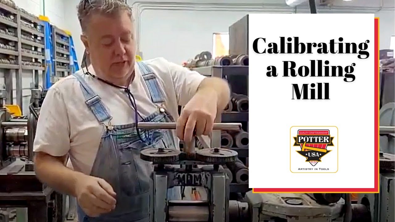 Calibrate Your Rolling Mill