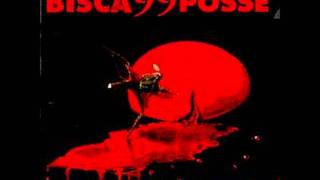 Bisca & 99 Posse - No Way