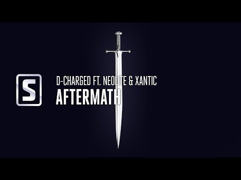 D-Charged ft. Neolite & Xantic - Aftermath (Official Audio)