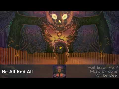 Video thumbnail for Be All End All