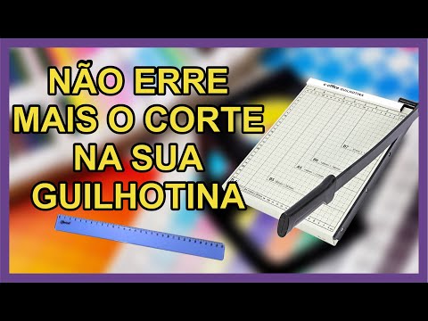 Como fazer o corte perfeito com guilhotina facão (alinhar o corte)