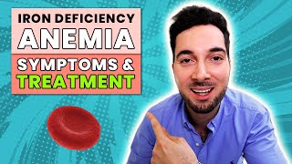 Iron deficiency anemia symptoms and treatment