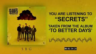 Secrets Music Video