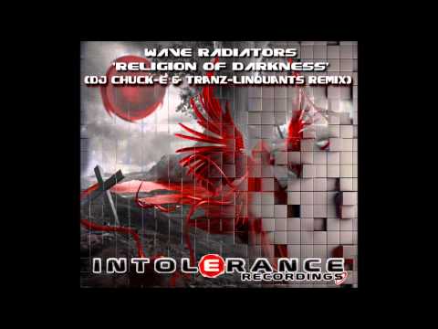 Wave Radiators 'Religion of darkness' Original mix (Intolerance)
