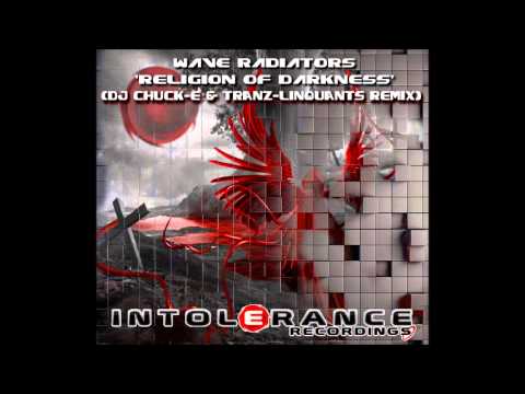 Wave Radiators 'Religion of darkness' Original mix (Intolerance)