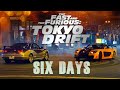 Tokyo Drift Six Days Lyrics Edit