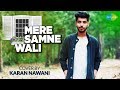 Mere Samne Wali Khidki Mein | Karan Nawani | Saregama Covers
