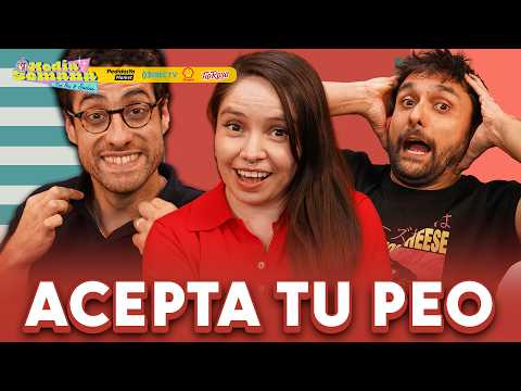 Acepta tu peo | Media Semana | #T04 #EP58 | Socías, Cynthia & Beno