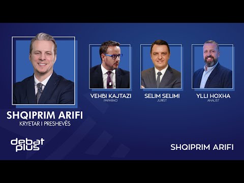 Debat Plus me Ermal Pandurin - SHQIPRIM ARIFI
