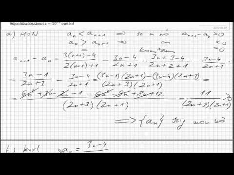 Felsőfok - Analízis - Sorozatok határértéke, monotonitás, korlátosság, küszöbszám (HD)