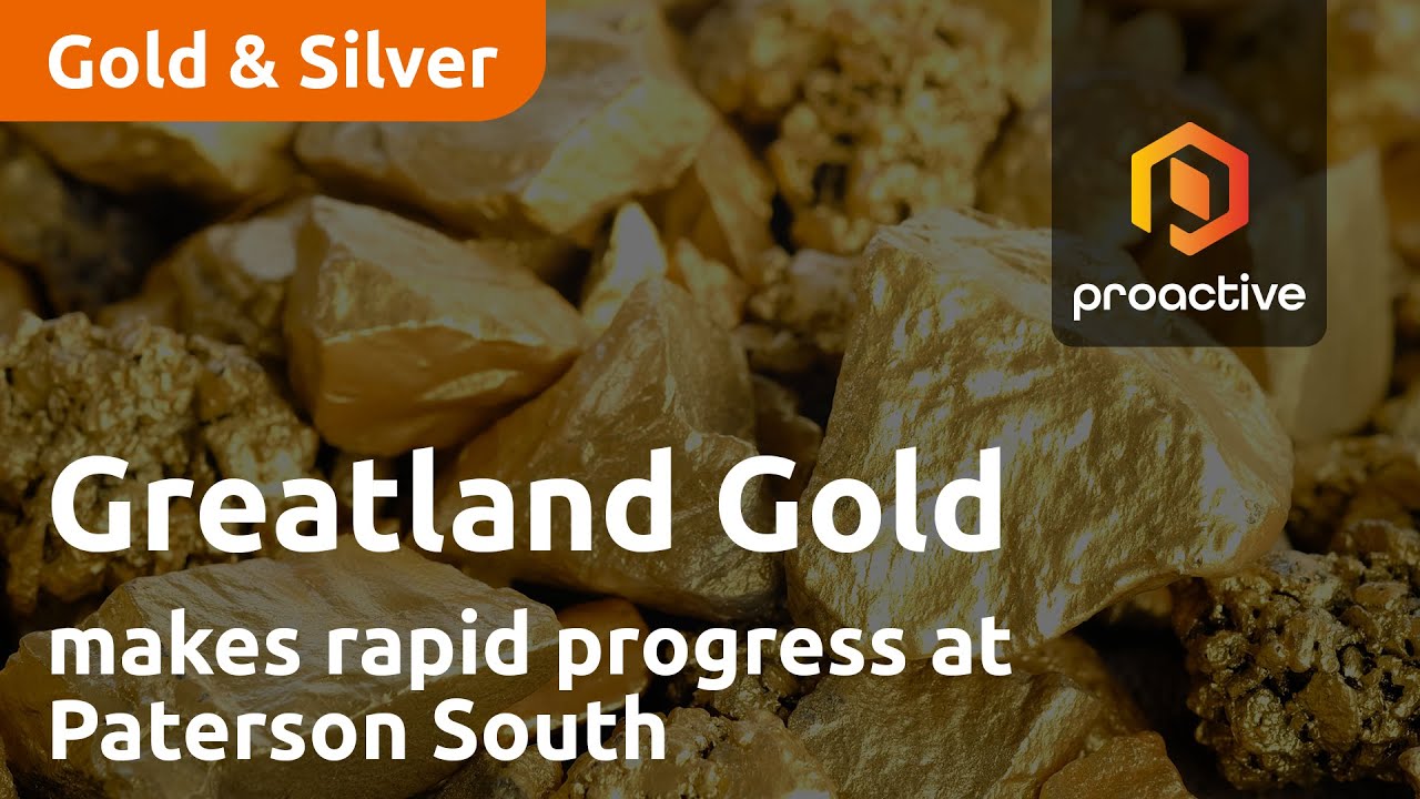 Greatland Gold makes rapid progress at Paterson South