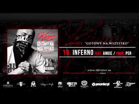 16. Kacper ft. Angelika Anozie - Inferno (Prod. PSR)