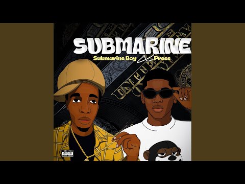 submarine (feat. press)