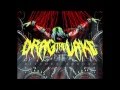 Drag The Lake - Bitches Abroad 