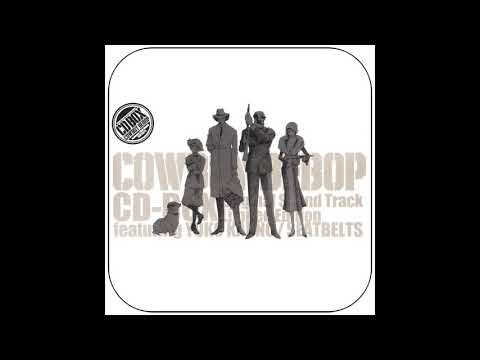 03 Cowboy Bebop OST Box Set CD 2 - Doggy Dog II