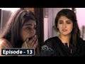 Deewangi - Episode 13 || English Subtitles || 11th Mar 2020 - HAR PAL GEO