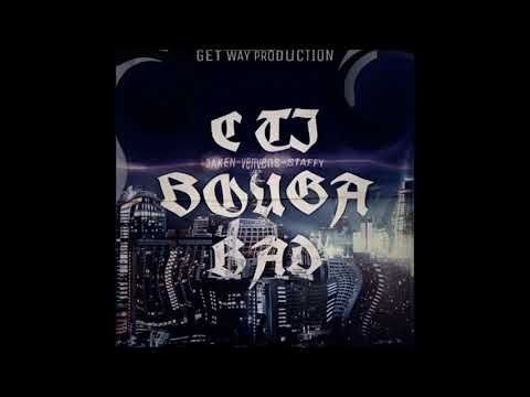 Jaken - C Ti Bouga Bad (feat. Venvens, Staffy)
