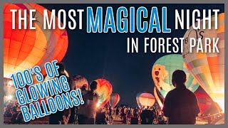 The Most MAGICAL Hot Air Balloon Glow - The Great Forest Park Balloon Glow 2021 - St. Louis Missouri