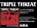 Into the Darkness by Triple Threat
