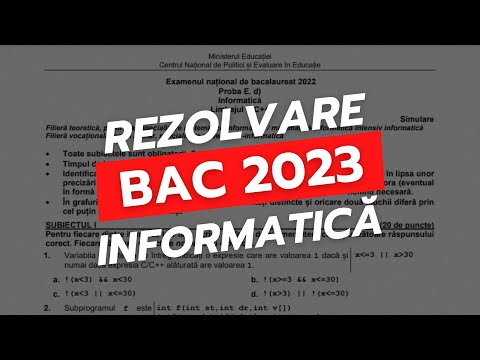 Rezolvare BAC INFORMATICĂ 2023