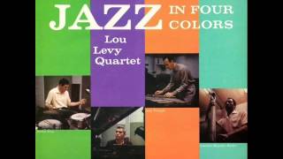 Lou Levy Quartet - Button Up Your Overcoat