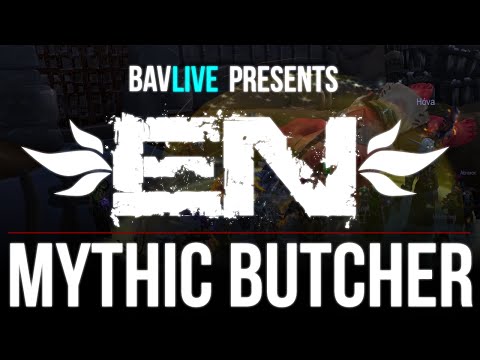 EN's Mythic Butcher Kill