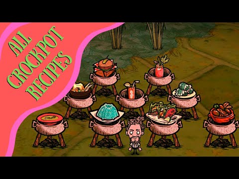 Don't Starve Hamlet Guide: All Crock Pot Recipes