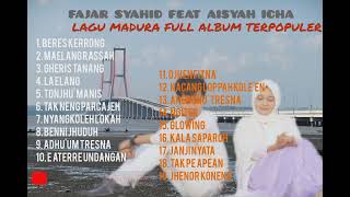 Download lagu FAJAR SYAHID FEAT AISYAH ICHA LAGU MADURA TERPOPUL... mp3
