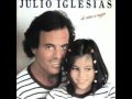 Julio Iglesias - De Niña A Mujer 