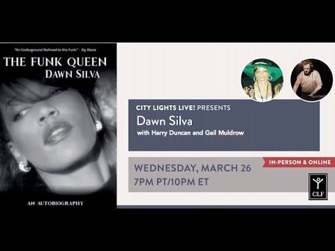 Thumbnail for CITY LIGHTS LIVE! An Evening With Dawn Silva, The Funk Queen by Gail Muldrow