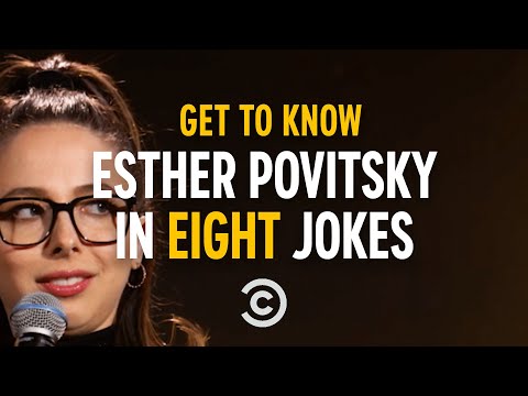 Get to Know Esther Povitsky in Eight Jokes