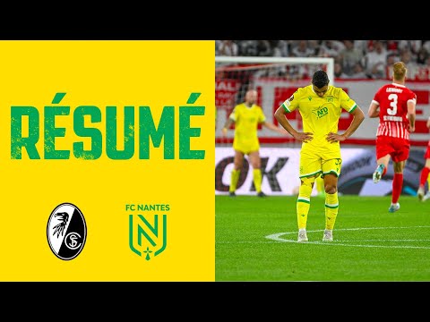 SC Fribourg - FC Nantes : le résumé de la rencontre