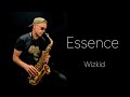 WizKid - Essence (Sax Cover) ft. Justin Bieber, Tems