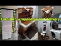 Furniture Wrapped Up And Delivery Process Ovi Life Okay