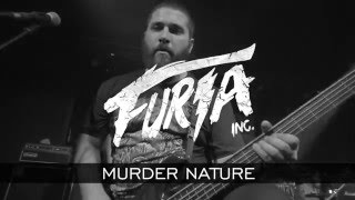 Furia Inc. - Murder Nature #WebClip