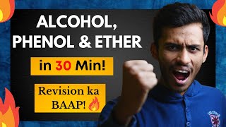 Alcohol, Phenol & Ether Fast ONE SHOT🔥| 30 Min Full Revision | Class 12 | NEET | JEE